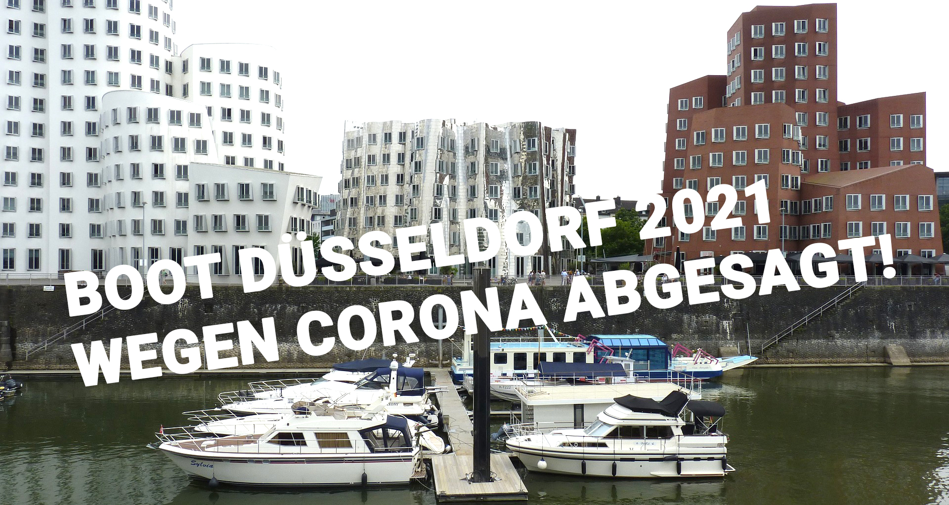 Boot Düsseldorf 2021 wegen Corona abgesagt